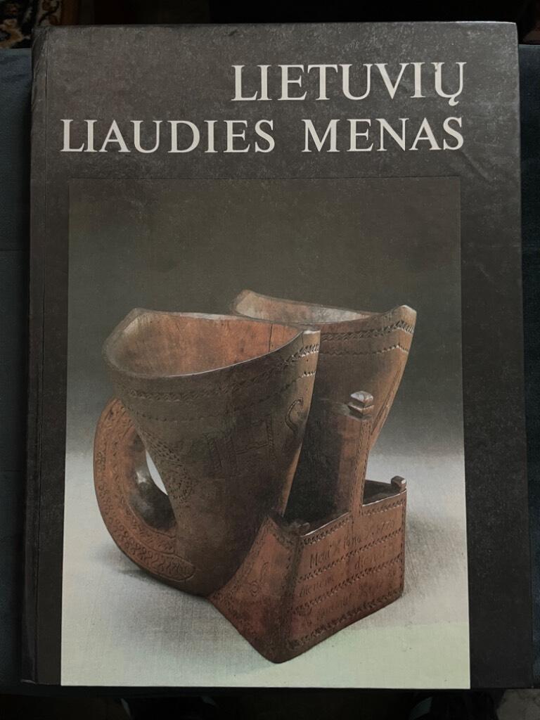 V Kisarauskas : Lietuviu Liaudies Menas - Lithunian Folk Art