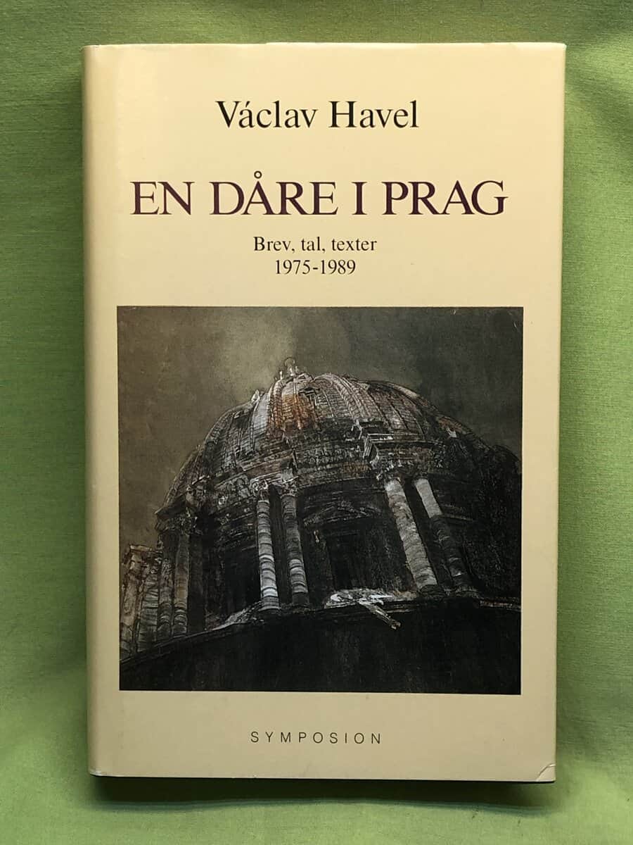 Václav Havel : En dåre i Prag