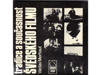 Václav Merhaut : Tradice a soucasnost - Svédského Filmu