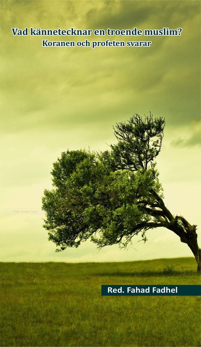 Vad kännetecknar en troende muslim?