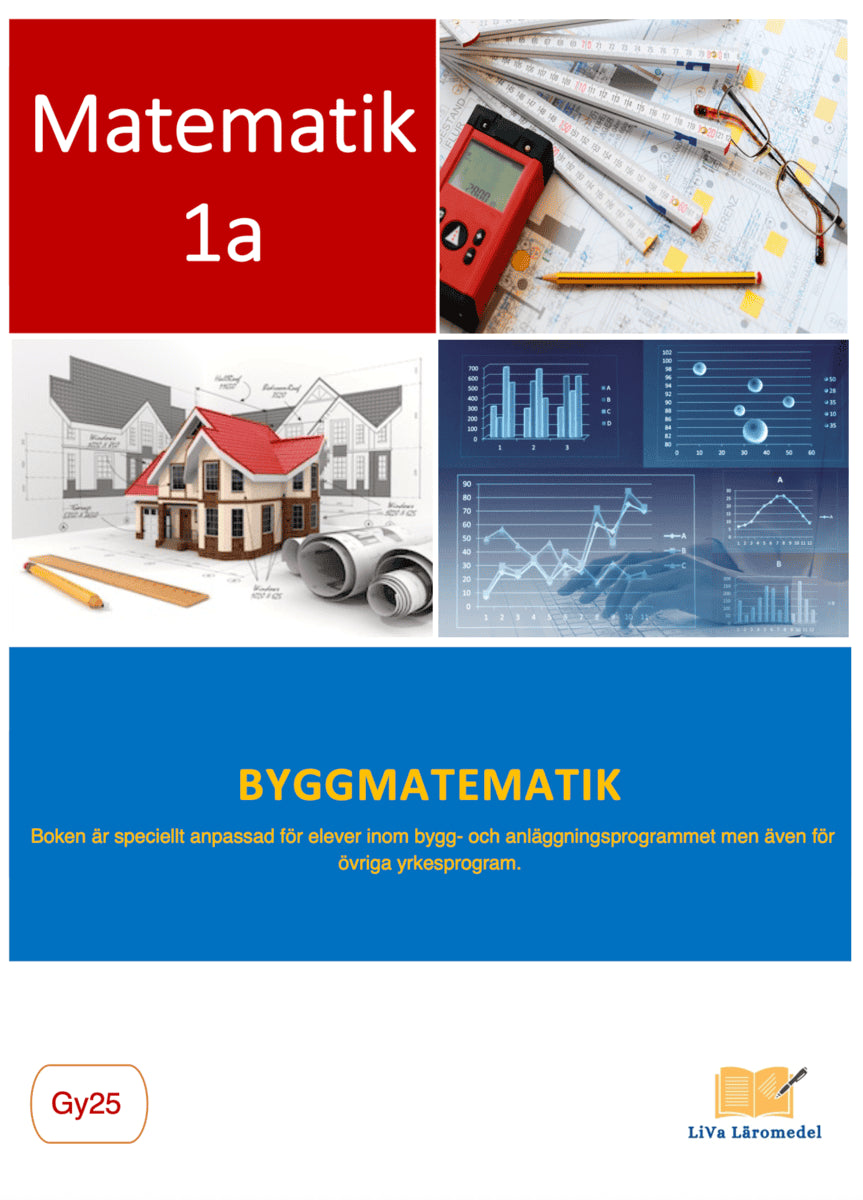 Vahik Bedrosian : Byggmatematik : matematik 1a Gy25