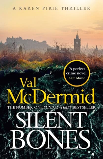 Val McDermid : Silent Bones