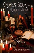 Valerie Worth : Crone's Book of Magical Words