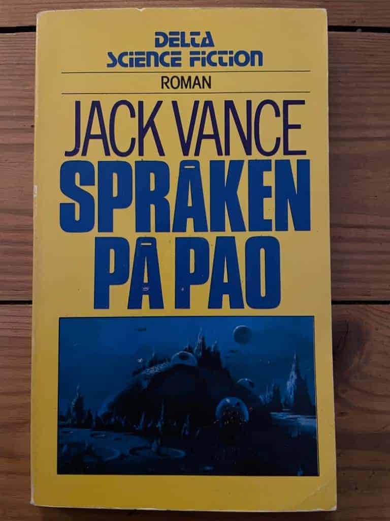 Vance, Jack ; Sneibjerg, Agneta : Språken på Pao