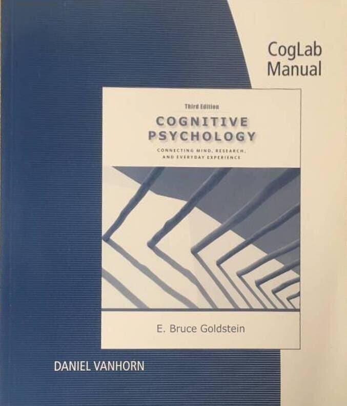 VanHorn, Daniel. ; Francis, Greg. ; Neath, Ian. ; Goldstein, E. Bruce : CogLab manual [to accompany] Cognitive psychology