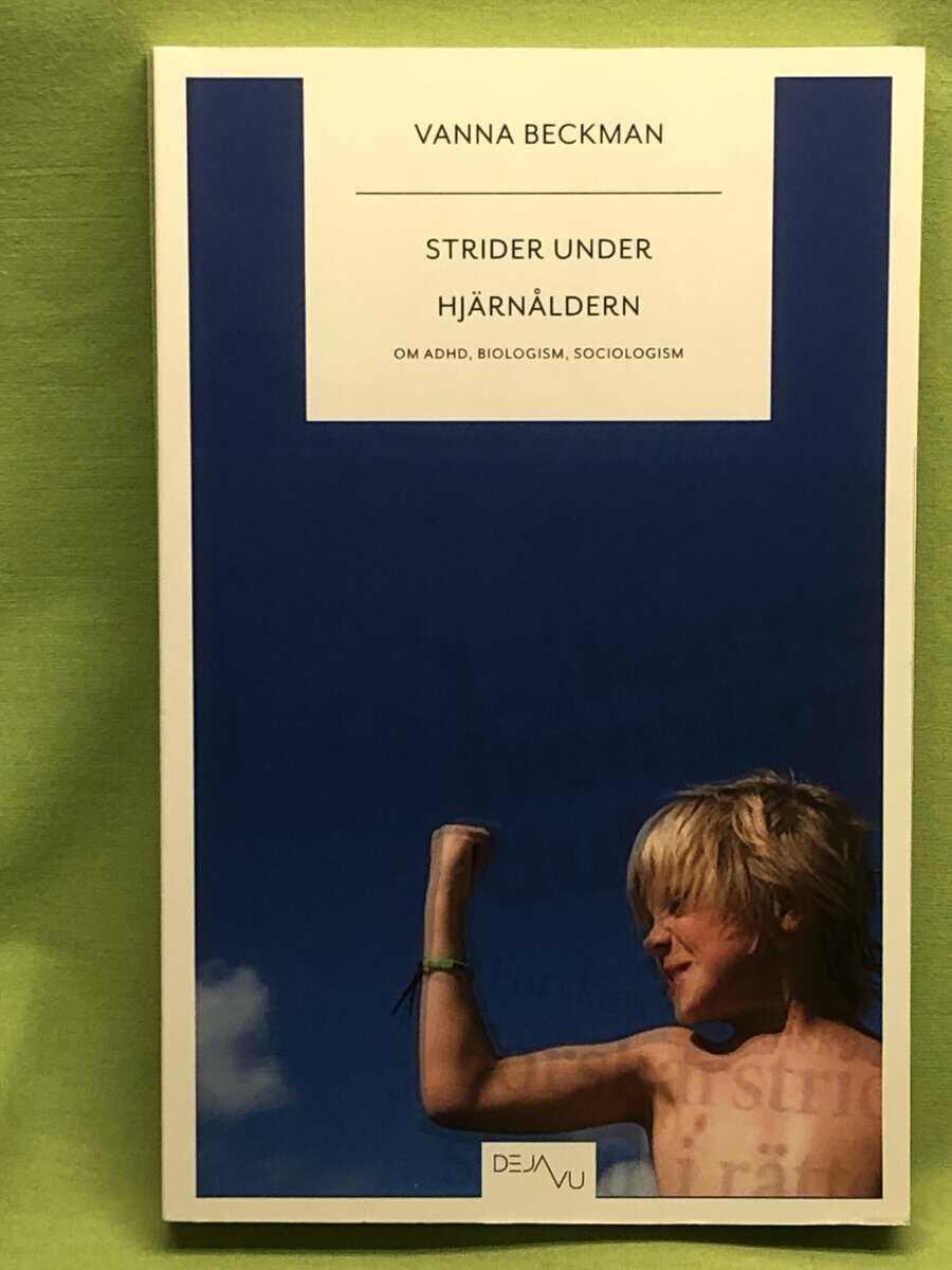 Vanna Beckman : Strider under hjärnåldern