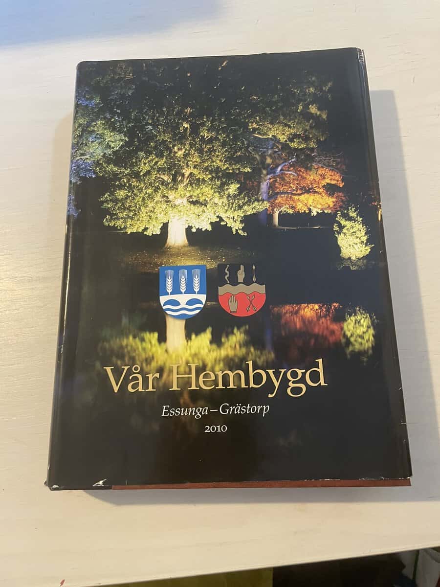 Vår hembygd - Essunga - Grästorp 2010