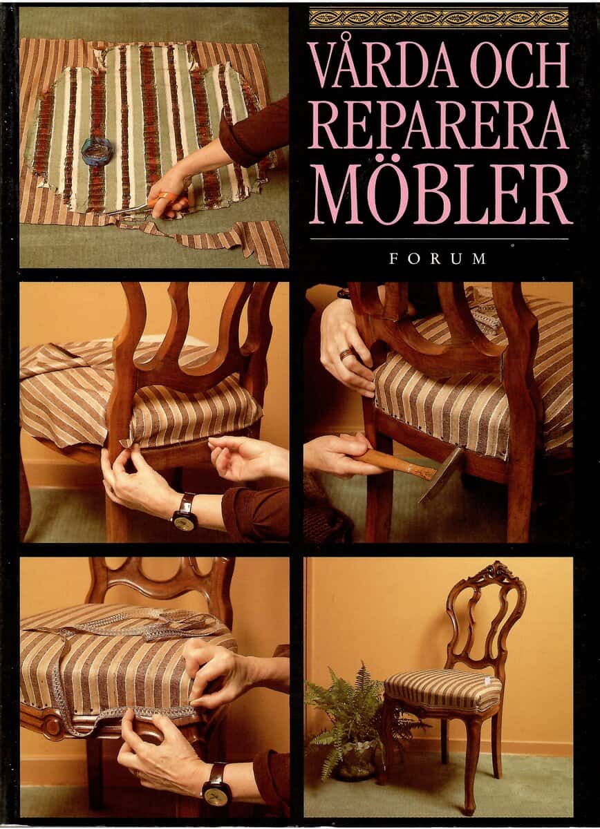 Vårda och reparera möbler