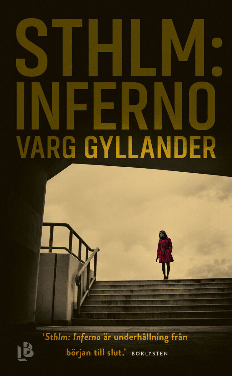 Varg Gyllander : Sthlm: Inferno
