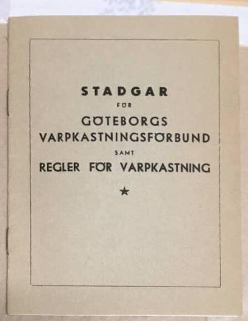 Varpa - Stadgar för Göteborgs Varpkastningsförbund, samt Regler för varpkastning