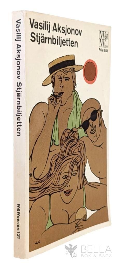 Vasilij Aksjonov : Stjärnbiljetten