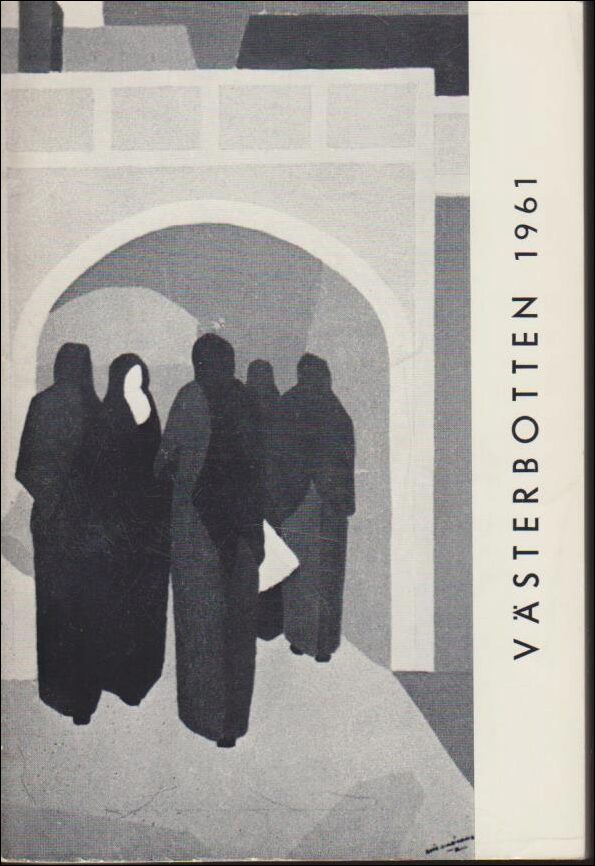 Västerbotten : 1961 / Årskrift