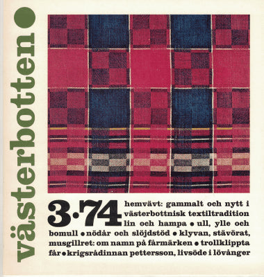Västerbotten 3/74. Hemvävt
