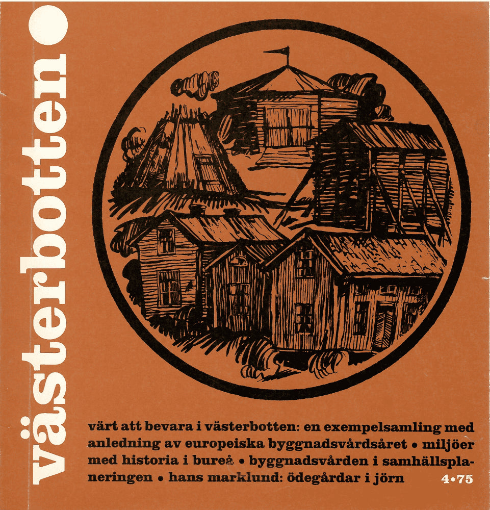 Västerbotten  4 1975. Värt att bevara i Västerbotten