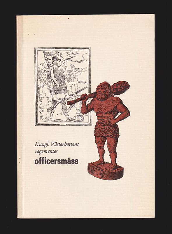 [Västerbottens Regemente ; I 20/Fo 61]. Granberg, Harry : Kungl. Västerbottens regementes officersmäss