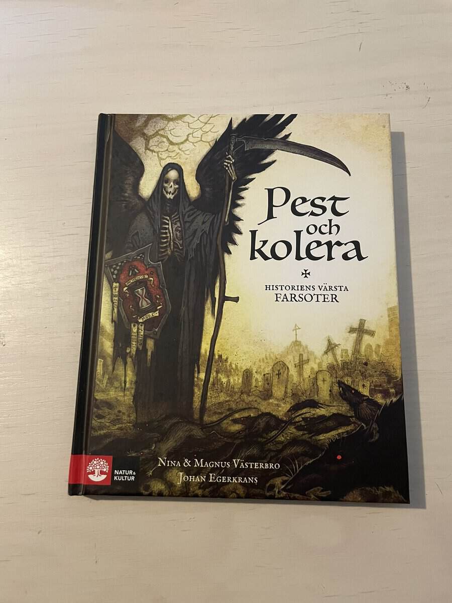 Västerbro, Nina, Västerbro, Magnus : Pest och kolera