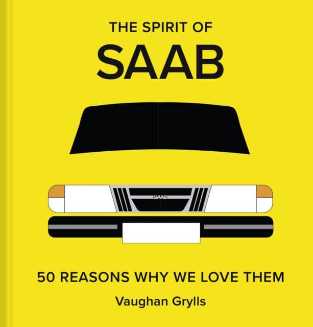 Vaughan Grylls : The spirit of Saab