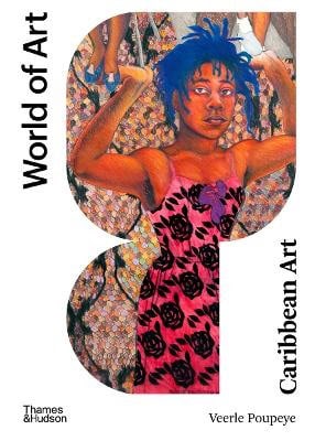 Veerle Poupeye : Caribbean Art
