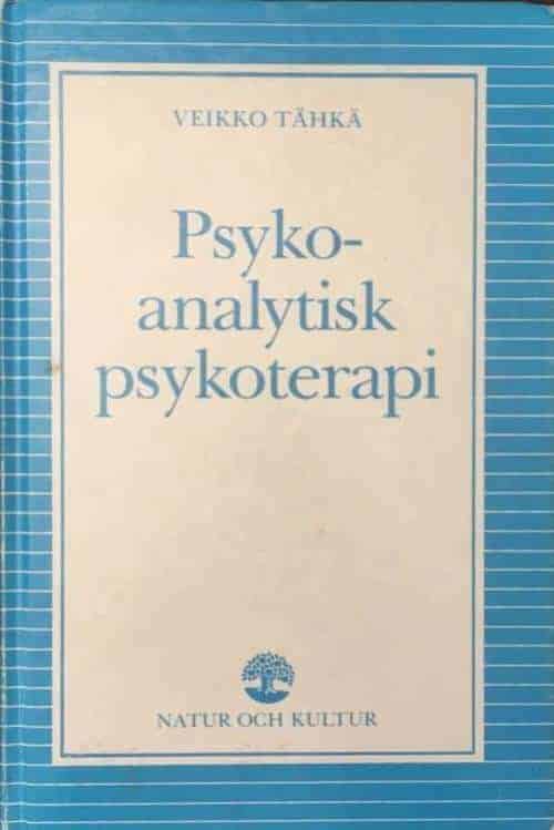 Veikko Tähkä : Psykoanalytisk psykoterapi