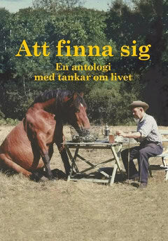 Velander, Sven ; Fodor Velander, Eva ; Andersson, Per-Olof ; Petersson, Christer ; Ekberg, Anders ; Sporre, Pernilla ; Möllerberg, Gudrun ; Grip, Eva ; Konradsson, Brittmarie ; Råhlin, Agneta ; Nilsson, Nils-Johan ; Majvorsdotter, Gudrun : Att finna sig