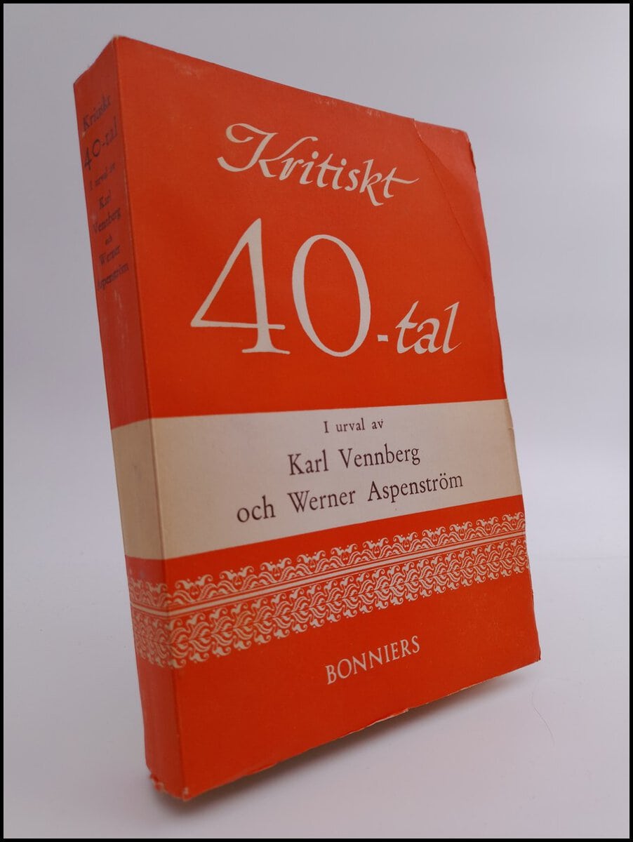 Vennberg, Karl ; Werner Aspenström : Kritiskt 40-tal