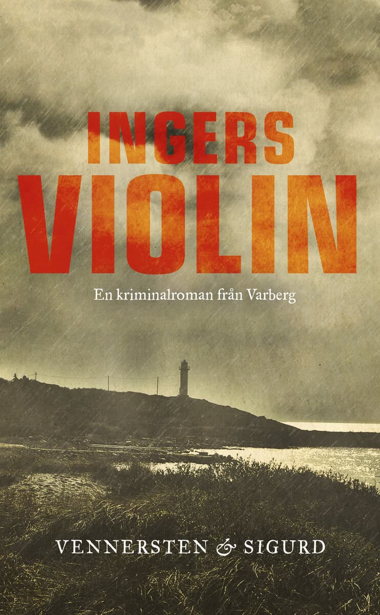 Vennersten, Hans ; SIgurd, Jan : Ingers violin