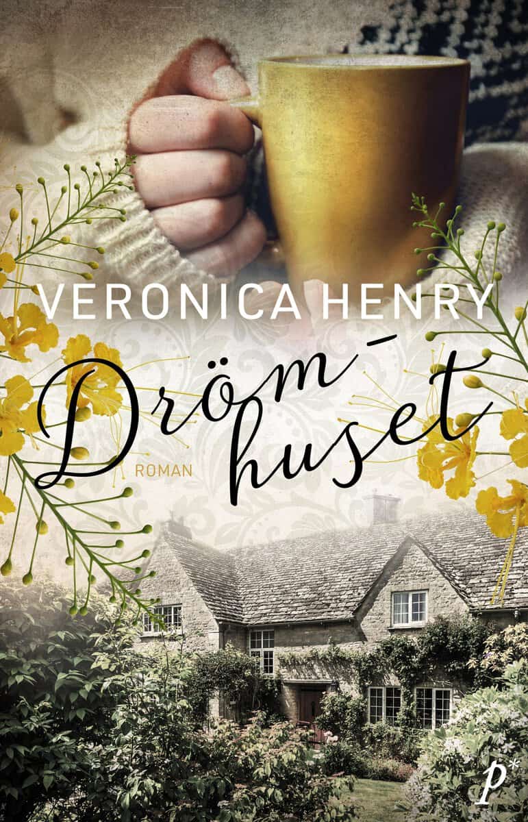Veronica Henry : Drömhuset