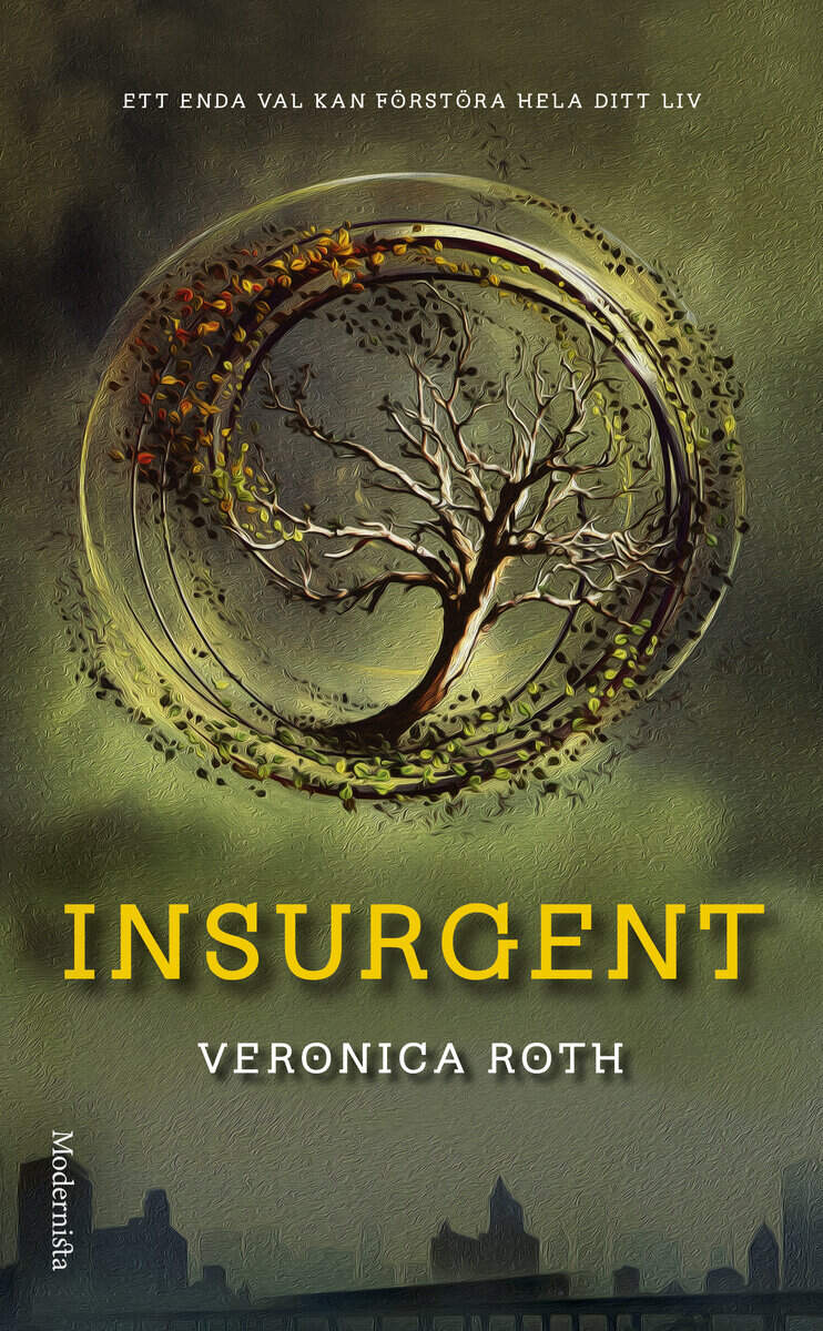 Veronica Roth : Insurgent