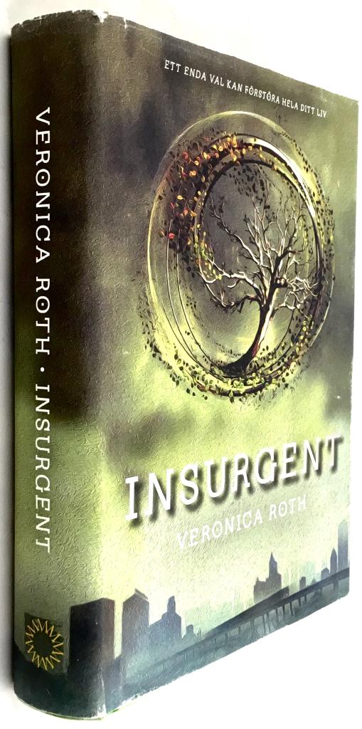 Veronica Roth : Insurgent - Divergent-trilogin - Bok 2 [svensk text]