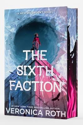 Veronica Roth : The Sixth Faction