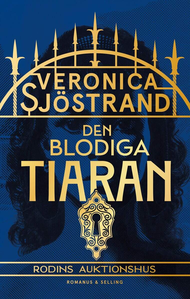 Veronica Sjöstrand : Den blodiga tiaran