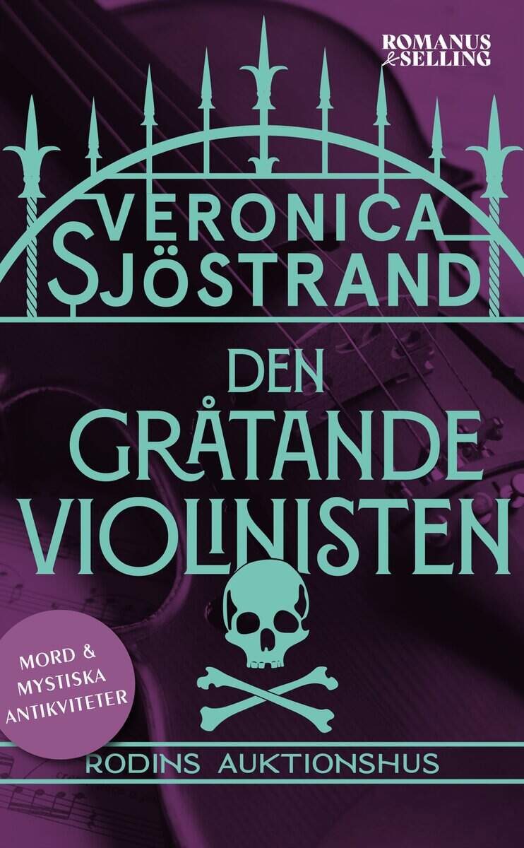 Veronica Sjöstrand : Den gråtande violinisten