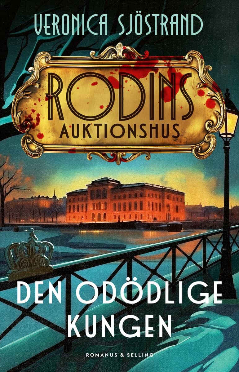 Veronica Sjöstrand : Den odödlige kungen