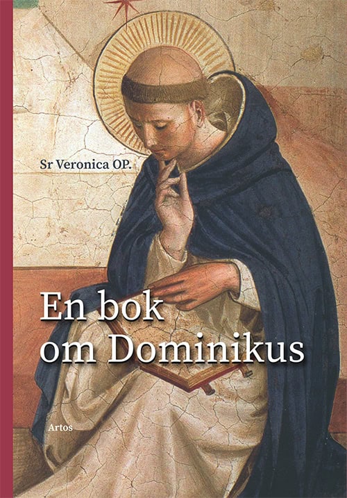 Veronica Tournier : En bok om Dominikus