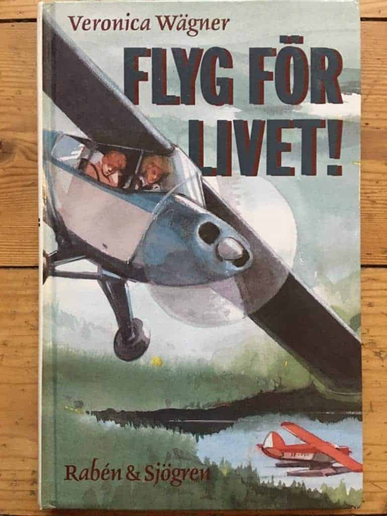 Veronica Wägner : Flyg för livet!