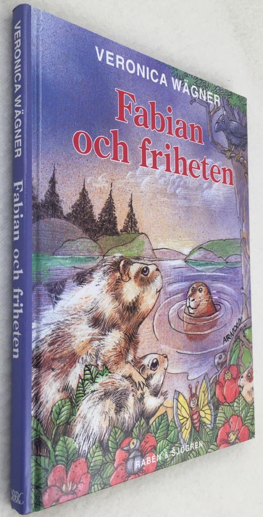 Veronica Wägner ; Hans Arnold : Fabian och friheten