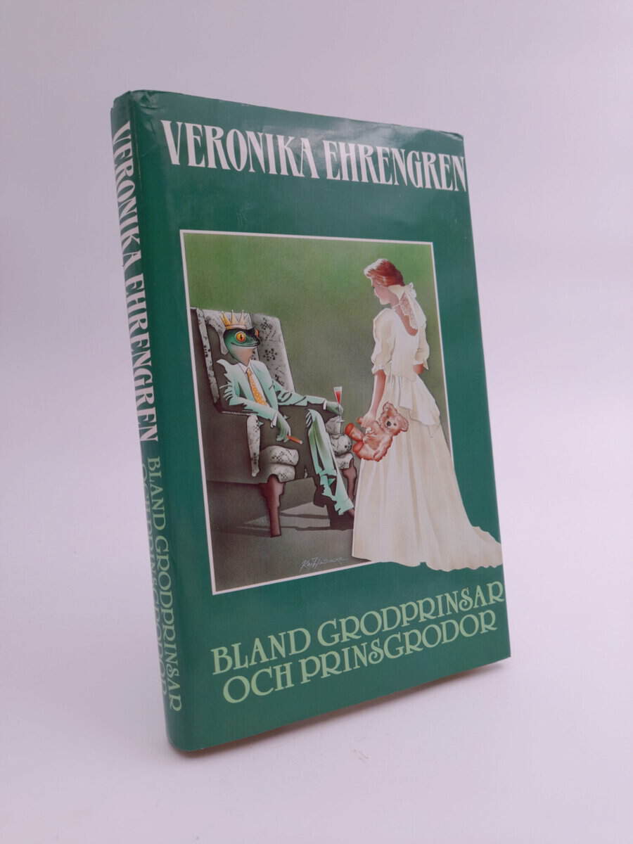 Veronika Ehrengren : Bland grodprinsar och prinsgrodor
