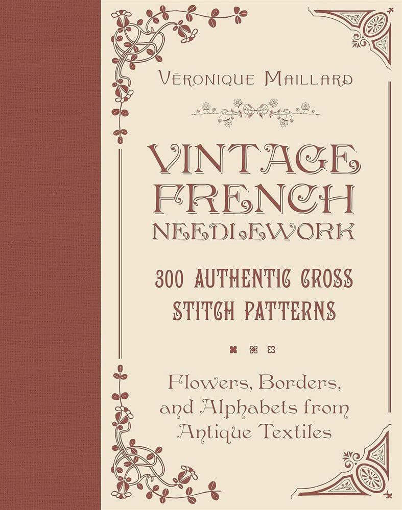 Véronique Maillard : Vintage French Needlework