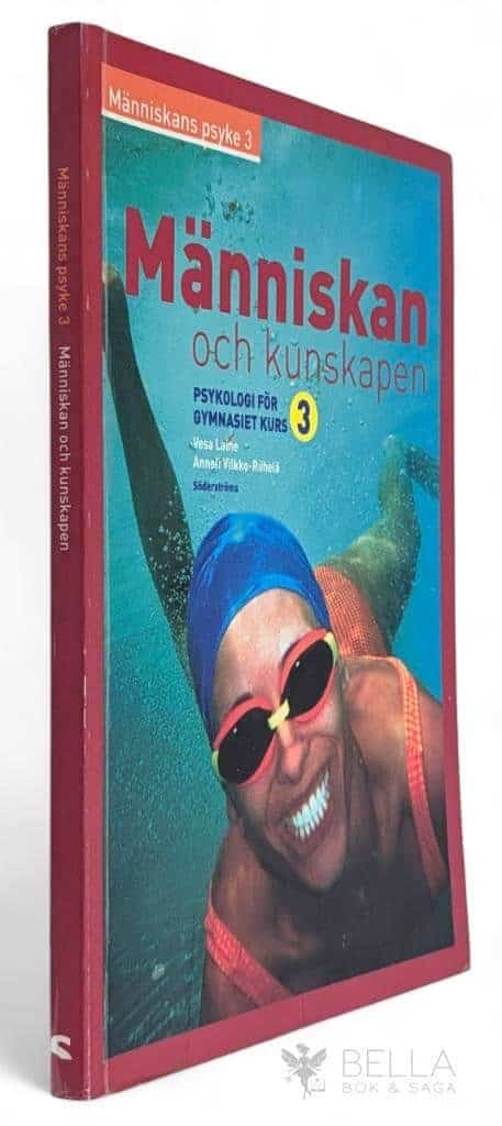 Vesa Laine ; Anneli Vilkko-Riihelä : Människan och kunskapen - Psykologi för gymnasiet kurs 3