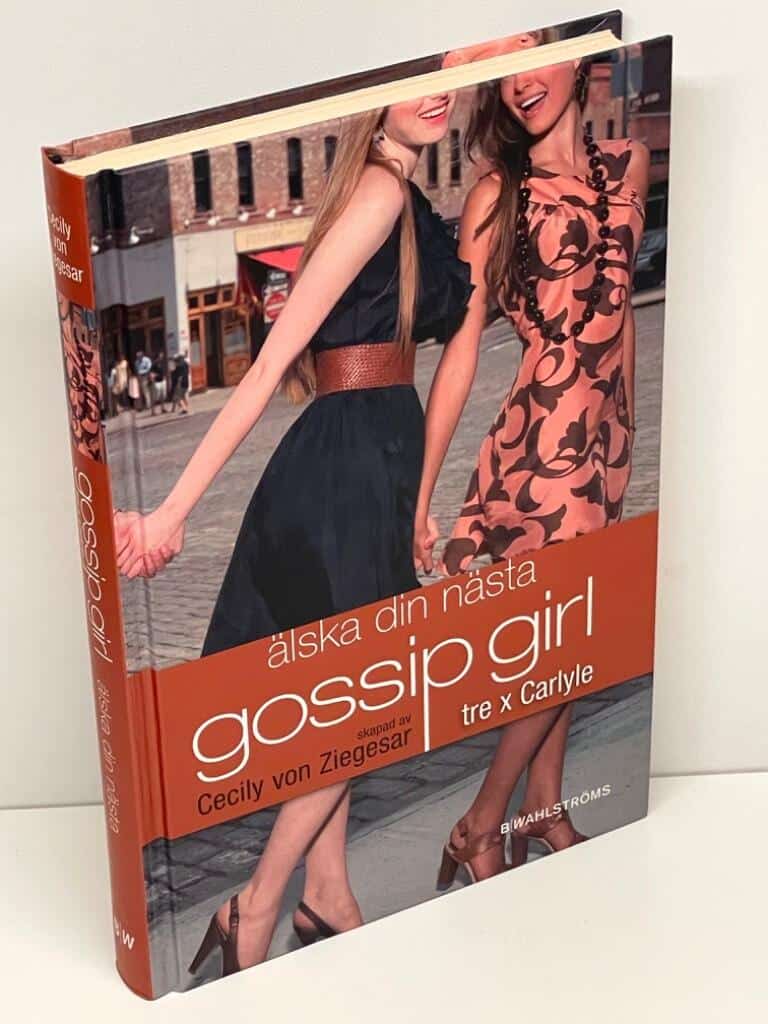 Vestry, Annabelle (författare) ; Von Ziegesar, Cecily (serieskapare) : Älska din nästa