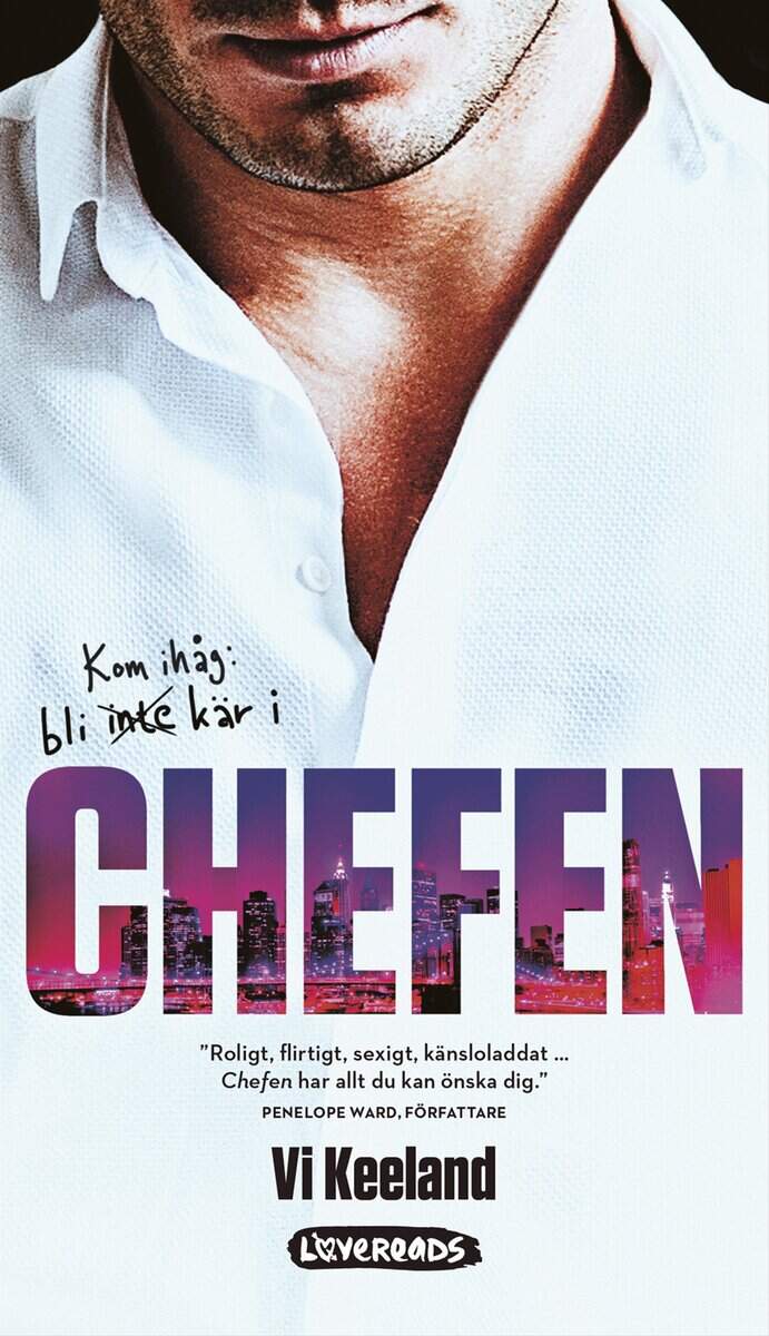 Vi Keeland : Chefen