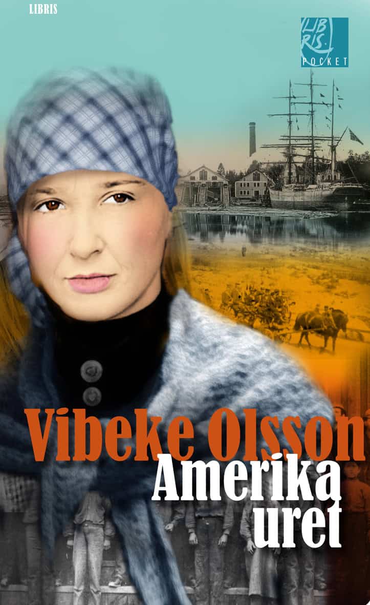 Vibeke Olsson : Amerikauret
