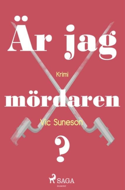 Vic Suneson : Är jag mördaren?