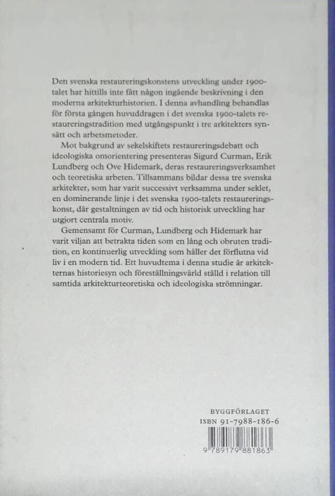 Victor Edman : En svensk restaureringstradition