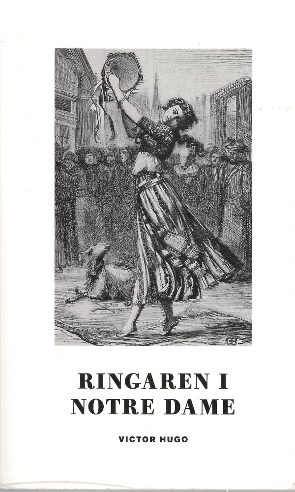Victor Hugo : Ringaren i Notre Dame