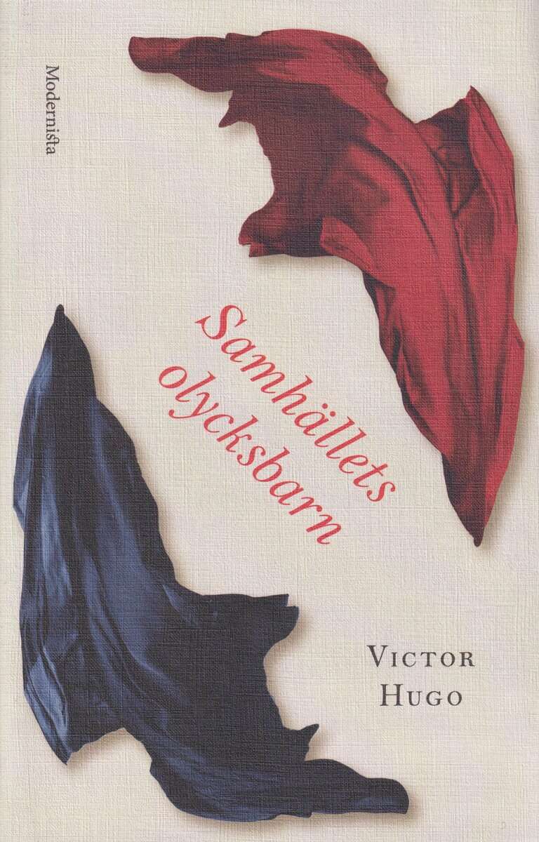 Victor Hugo : Samhällets olycksbarn