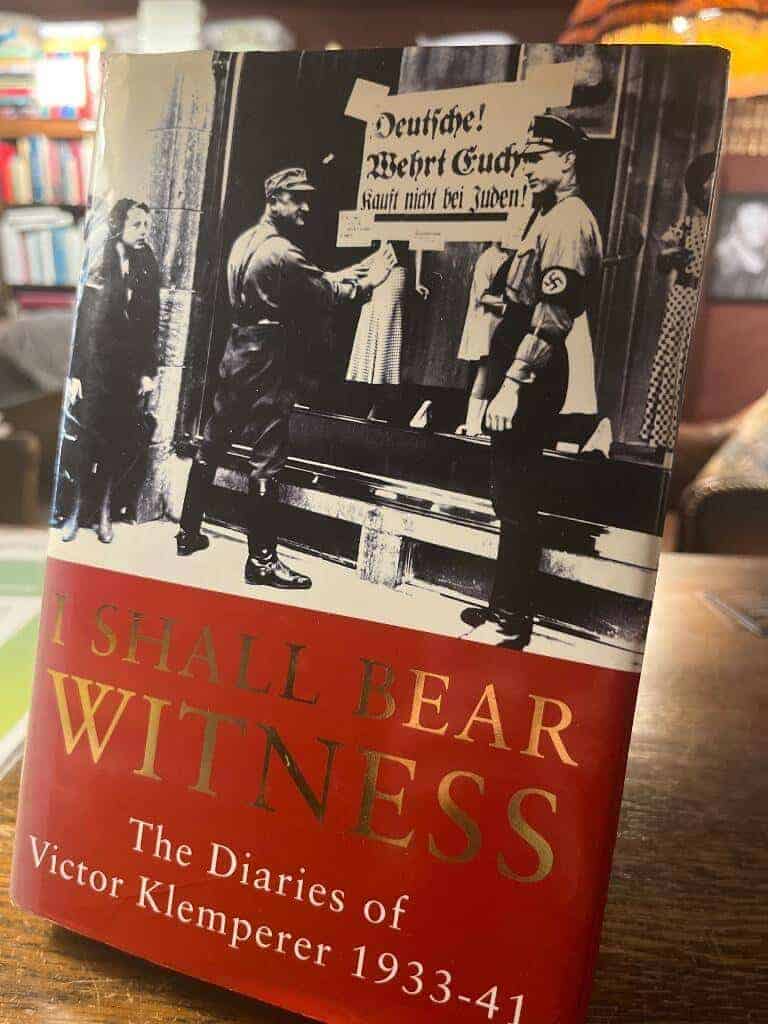 Victor Klemperer : I Shall bear Witness - the diaries of Victor Klemperer 1933-41