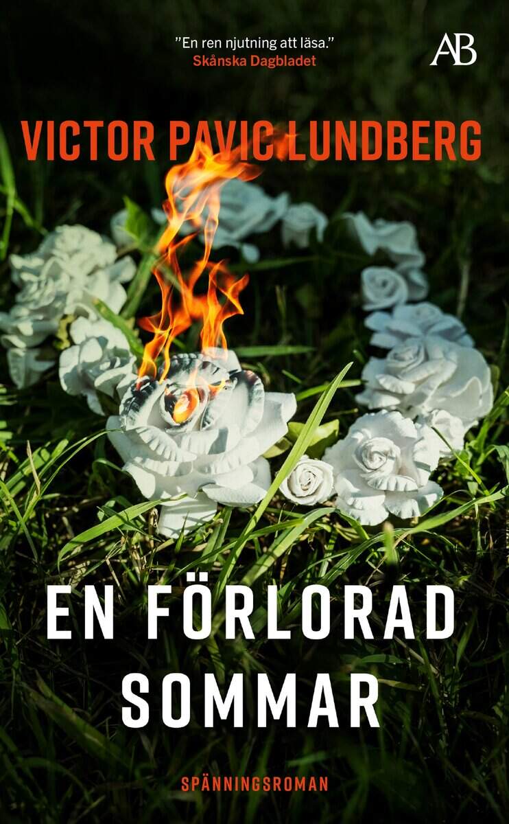 Victor Pavic Lundberg : En förlorad sommar