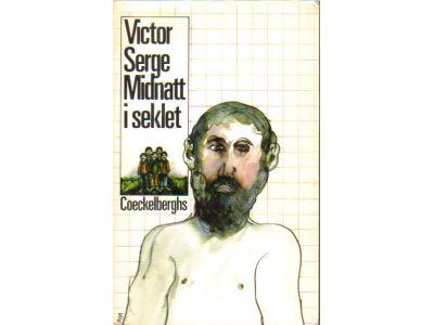 Victor Serge : Midnatt i seklet