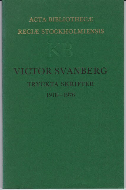 Victor Svanberg : Tryckta skrifter 1918 - 1976